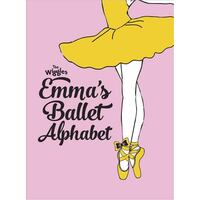 The Wiggles Emma's Ballet Alphabet Book