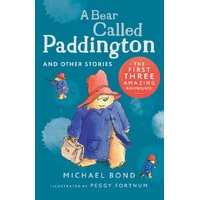 Paddington - A Bear Called Paddington And Other Stories