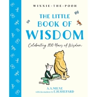 Winnie the Pooh -The Little Book of Wisdom
