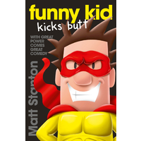 ABC Books Funny Kid Kicks Butt Book #6