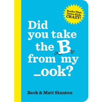ABC Books Did you take the B from my _ook? Hardback 