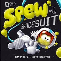 ABC Books Don't Spew in Your Spacesuit Hardback Book