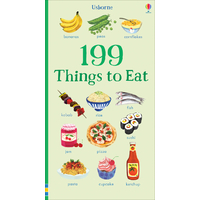 Usborne 199 Things to Eat Board Book